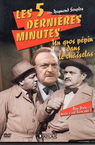 Les 5 Dernieres Minutes  - Un Gros Pepin Dans Le Chasselas