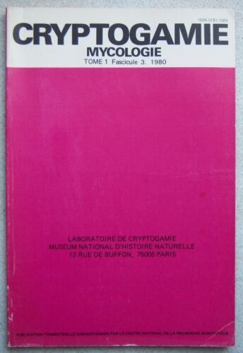 Cryptogamie Mycologie Tome 1 Fascicule 3 - 1980