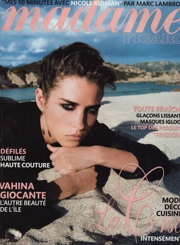Madame Figaro / 22-07-2006  N° 19274 : Vahina Giocante (4p) - Robin Renucci (1p) - Nicole Kidman (4p) - Bettina Rheims (1p)