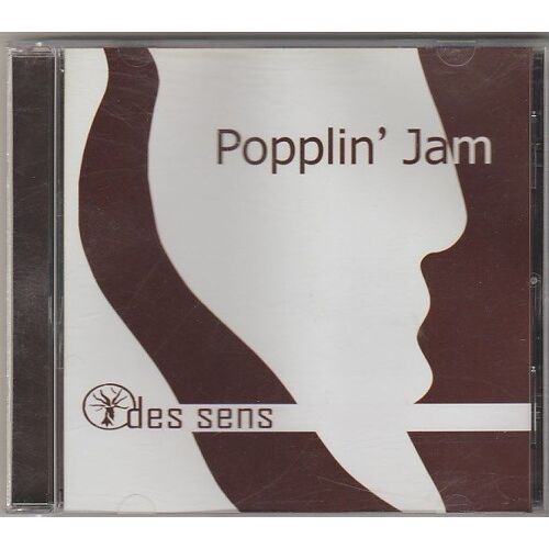 Popplin' Jam : Des Sens (Cd)