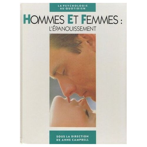 Hommes Et Femmes : L'épanouissement