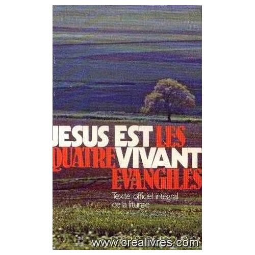 Jésus Est Les Quatre Vivant Évangiles