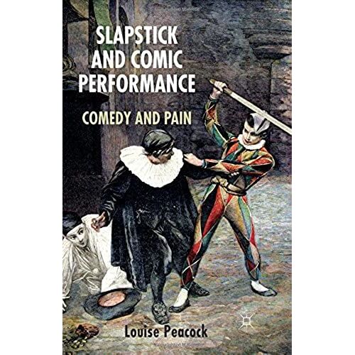 Slapstick And Comic Performance