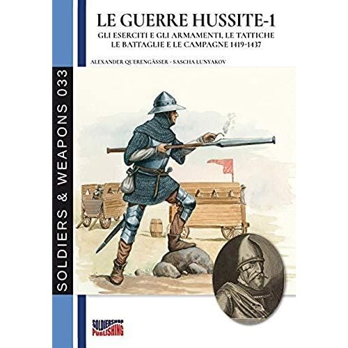 Le Guerre Hussite - Vol. 1