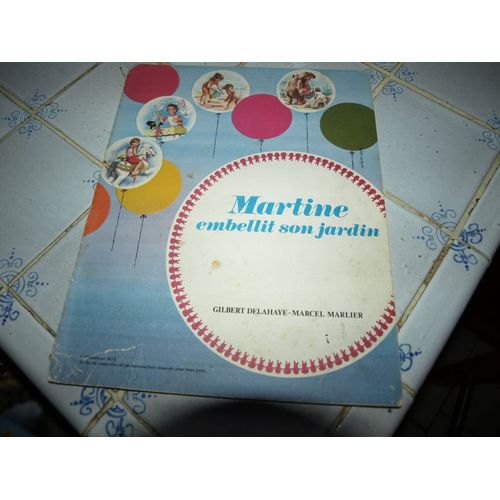 Martine Embellit Son Jardin