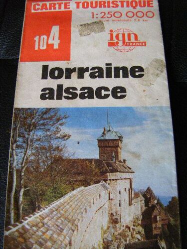 Carte Ign N° 104 -Lorraine - Alsace