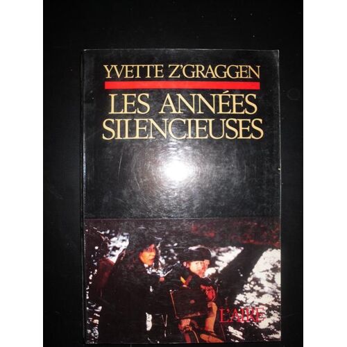 Les Années Silencieuses