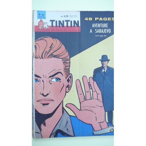 Le Journal De Tintin N° 606 : Aventures A Sarajevo