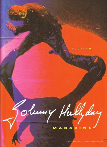 Johnny Hallyday Magazine  N° 9 : Johnny Hallyday Magazine