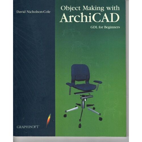 Object Making With Archicad Gdl For Beginners