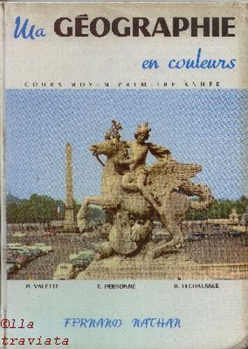 Ma Geographie En Couleurs Cours Moyen Première Année