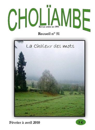Cholïambe  N° 51 : La Chaleur Des Mots