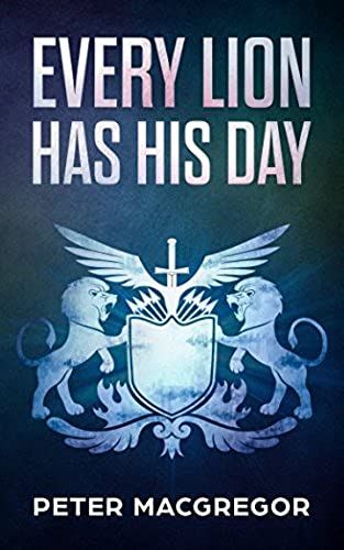Every Lion Has His Day