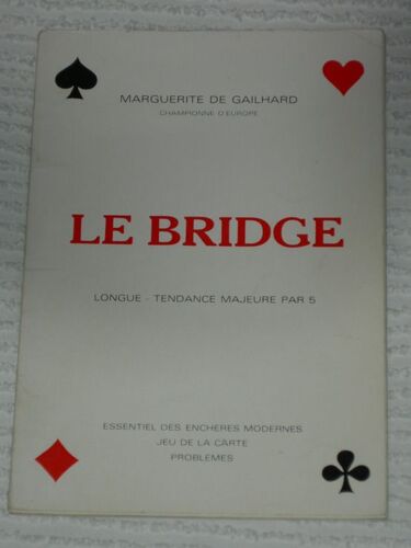 Le Bridge, Longue, Tendance Majeure Par 5