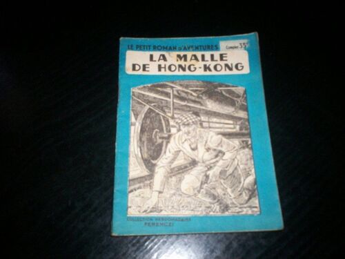 Le Petit Roman D'aventures  N° 77 : La Malle De Hong Kong