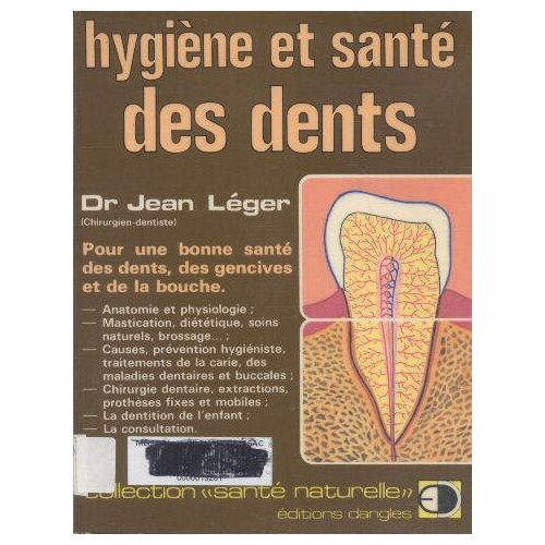 Hygiène Et Santé Des Dents