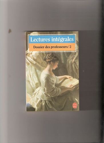 Dossiers Des Professeurs - Tome 2 - Lectures Intégrales