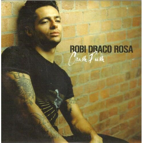 Robi Draco Rosa(Crash Push,Dancing In The Rain)