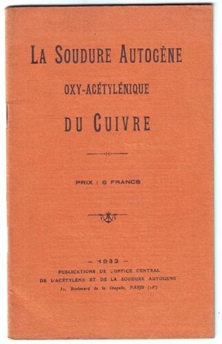 La Soudure Autogène Oxy-Acétylénique Du Cuivre