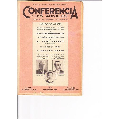 Conferencia  N° 1 : 15 Decembre 1939 Wladimir D'ormesson  Paul Valéry  Gérard Bauer