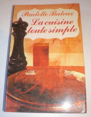 La Cuisine Toute Simple