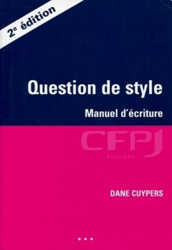 Question De Style - Manuel D'écriture