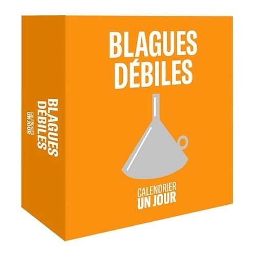 Blagues Débiles