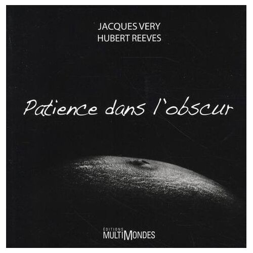 Patience Dans L'obscur