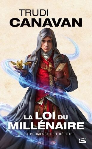 La Loi Du Millénaire - Tome 3 - La Promesse De L'héritier