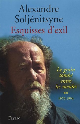Esquisses D'exil - Tome 2, Le Grain Tombé Entre Les Meules, 1979-1994