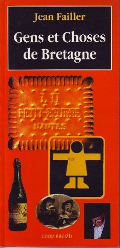 Gens Et Choses De Bretagne