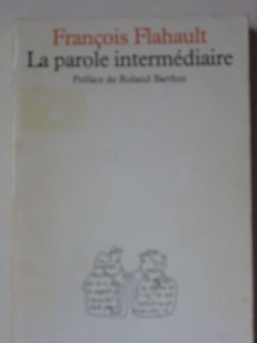 La Parole Intermédiaire