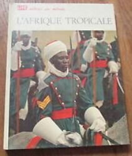 Life Autour Du Monde : L'afrique Tropicale