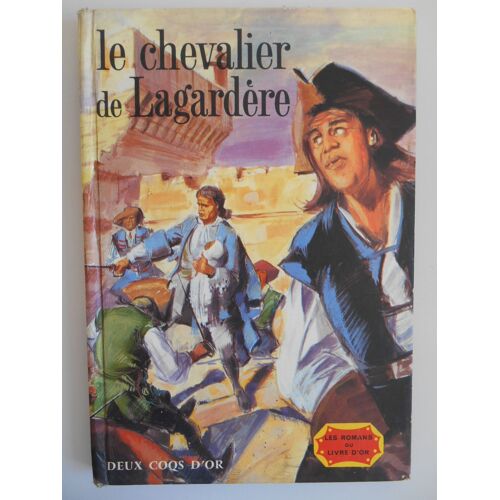 Le Chevalier Lagardère / Féval, Paul / Réf20994