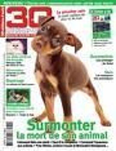 30 Millions D'amis   N° 260 : Surmonter La Mort De Son Animal
