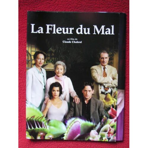 La Fleur Du Mal - Dp  N° 1 : Dossier De Presse - Claude Chabrol - Nathalie Baye - Melanie Doutey - Benoit Magimel - 2003