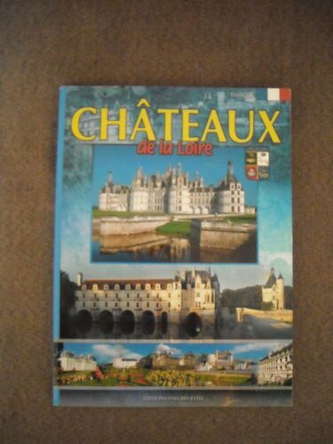 Châteaux De La Loire
