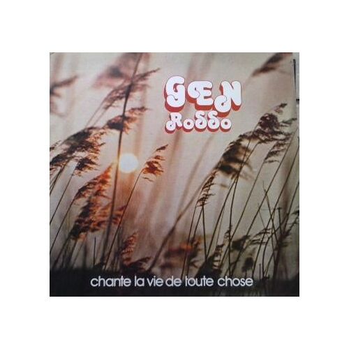 Chante La Vie De Toute Chose