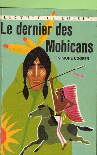 Le Dernier Des Mohicans