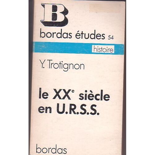 Le Xxe Siècle En Urss