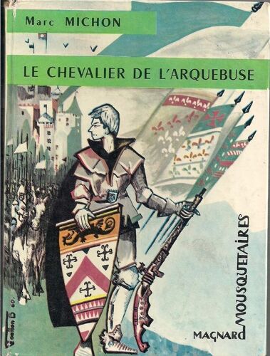 Le Chevalier De L'arquebuse