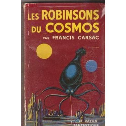 Les Robinsons Du Cosmos