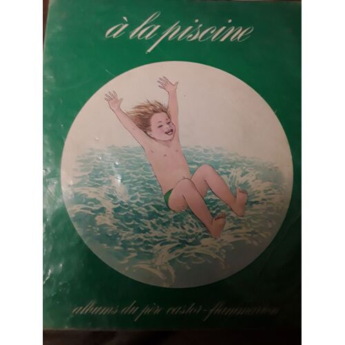 A La Piscine