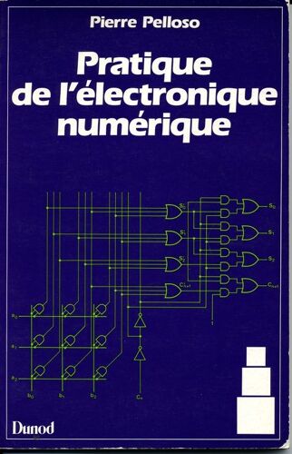 Pratique De L'électronique Numérique