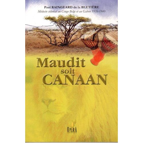 Maudit Soit Canaan