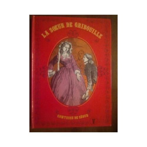La Soeur De Gribouille