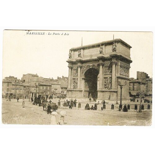 Carte Postale (Cpa) Animee De La Porte D'aix A Marseille (Bouches Du Rhone) Ecrite En 1914