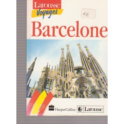 Lar - Voyages - Barcelone