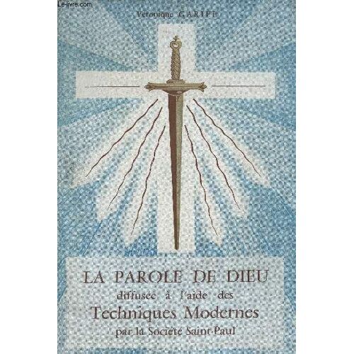 La Parole De Dieu Diffusés À L Aide Des Techniques Modernes Par La Société Saint-Paul.