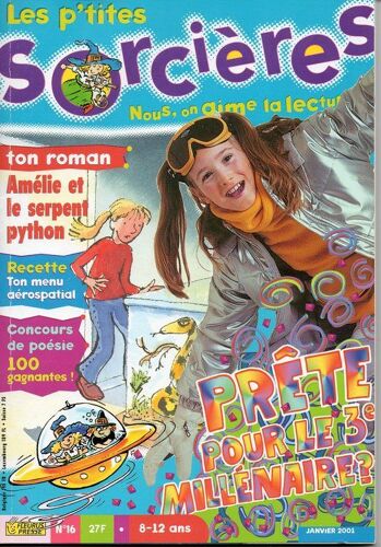 Les P'tites Sorcières N° N°16 : Prête Pour Le Troisieme Millénaire?
